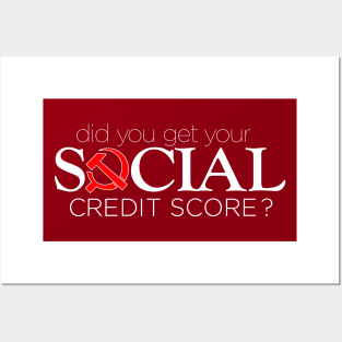 Do you know your Social Credit Score? Posters and Art